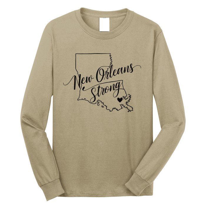 New Orleans Strong 2025 Nola Strong Support Louisiana Strong Long Sleeve Shirt