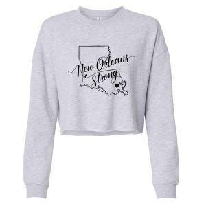 New Orleans Strong 2025 Nola Strong Support Louisiana Strong Cropped Pullover Crew