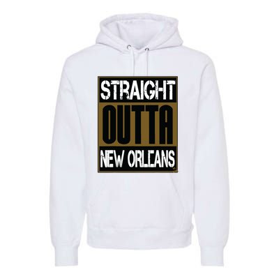 New Orleans Shirts Hip Hop Straight Outta New Orleans Premium Hoodie