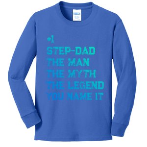 Number One Stepdad The The Myth The Legend Gift Kids Long Sleeve Shirt