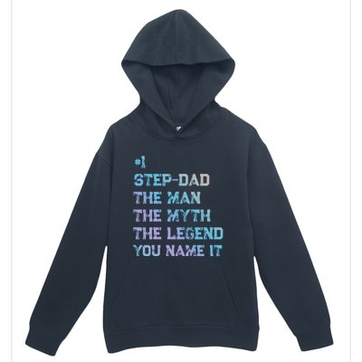 Number One Stepgiftdad The The Myth The Legend Gift Urban Pullover Hoodie