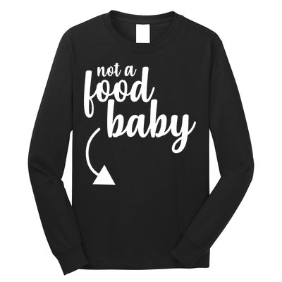 Not a Food Baby Surprise Thanksgiving Pregnancy Long Sleeve Shirt