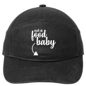 Not a Food Baby Surprise Thanksgiving Pregnancy 7-Panel Snapback Hat