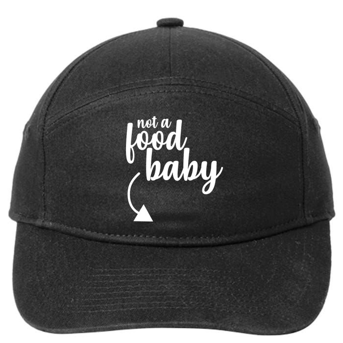 Not a Food Baby Surprise Thanksgiving Pregnancy 7-Panel Snapback Hat