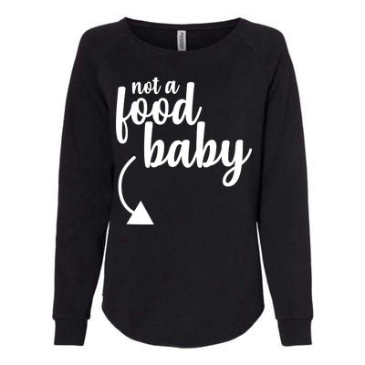 Not a Food Baby Surprise Thanksgiving Pregnancy Womens California Wash Sweatshirt