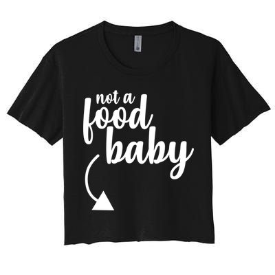 Not a Food Baby Surprise Thanksgiving Pregnancy Women's Crop Top Tee