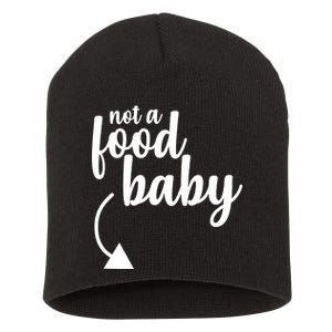 Not a Food Baby Surprise Thanksgiving Pregnancy Short Acrylic Beanie