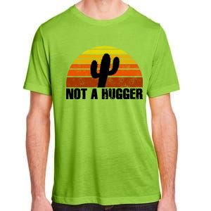 Not A Hugger Adult ChromaSoft Performance T-Shirt