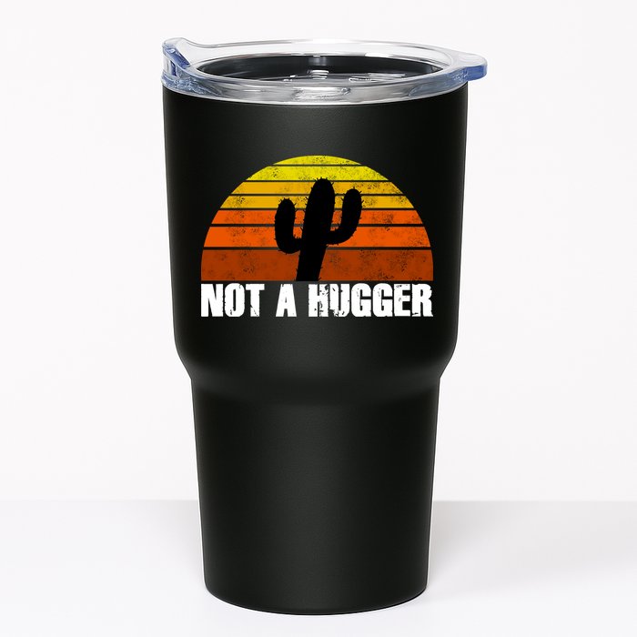 Not A Hugger Tumbler
