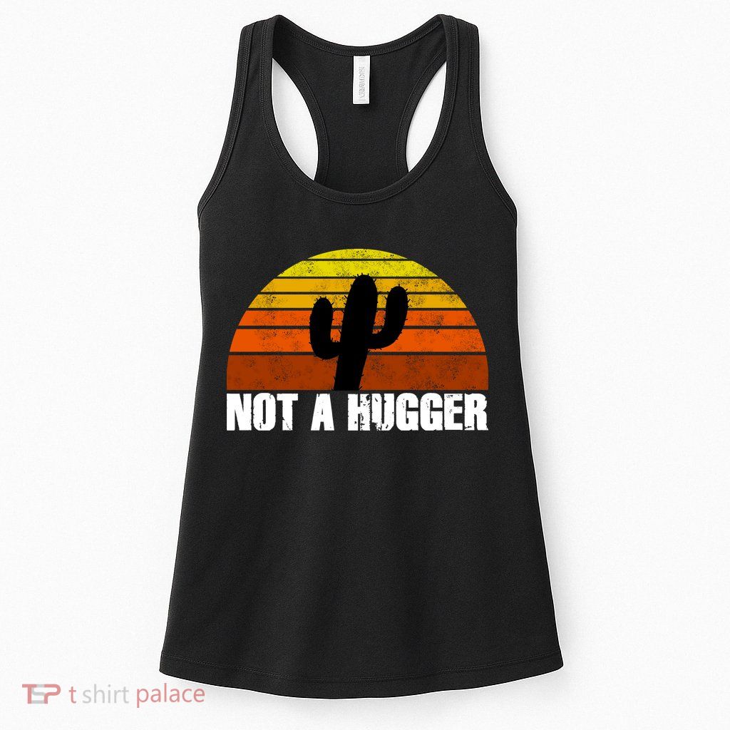 Not A Hugger Womens Tank Top