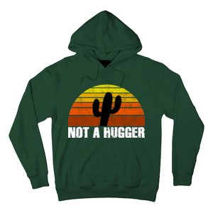 Not A Hugger Hoodie