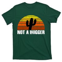 Not A Hugger T-Shirt