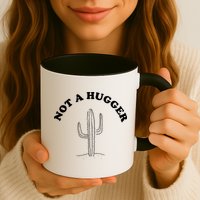 Not A Hugger Cactus Mug