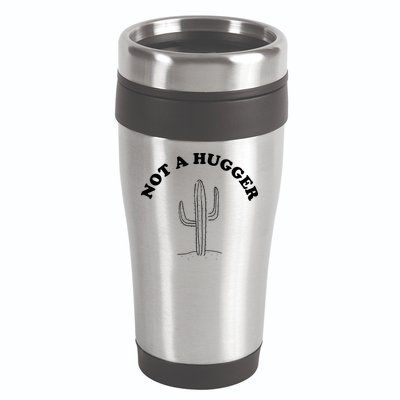 Not A Hugger Cactus 16oz Travel Tumbler