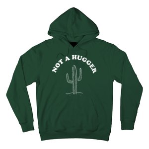 Not A Hugger Cactus Hoodie