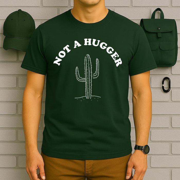 Not A Hugger Cactus T-Shirt