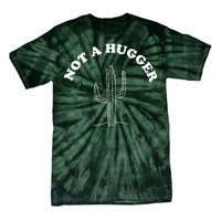 Not A Hugger Cactus Tie-Dye T-Shirt