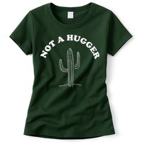 Not A Hugger Cactus Womens T-Shirt