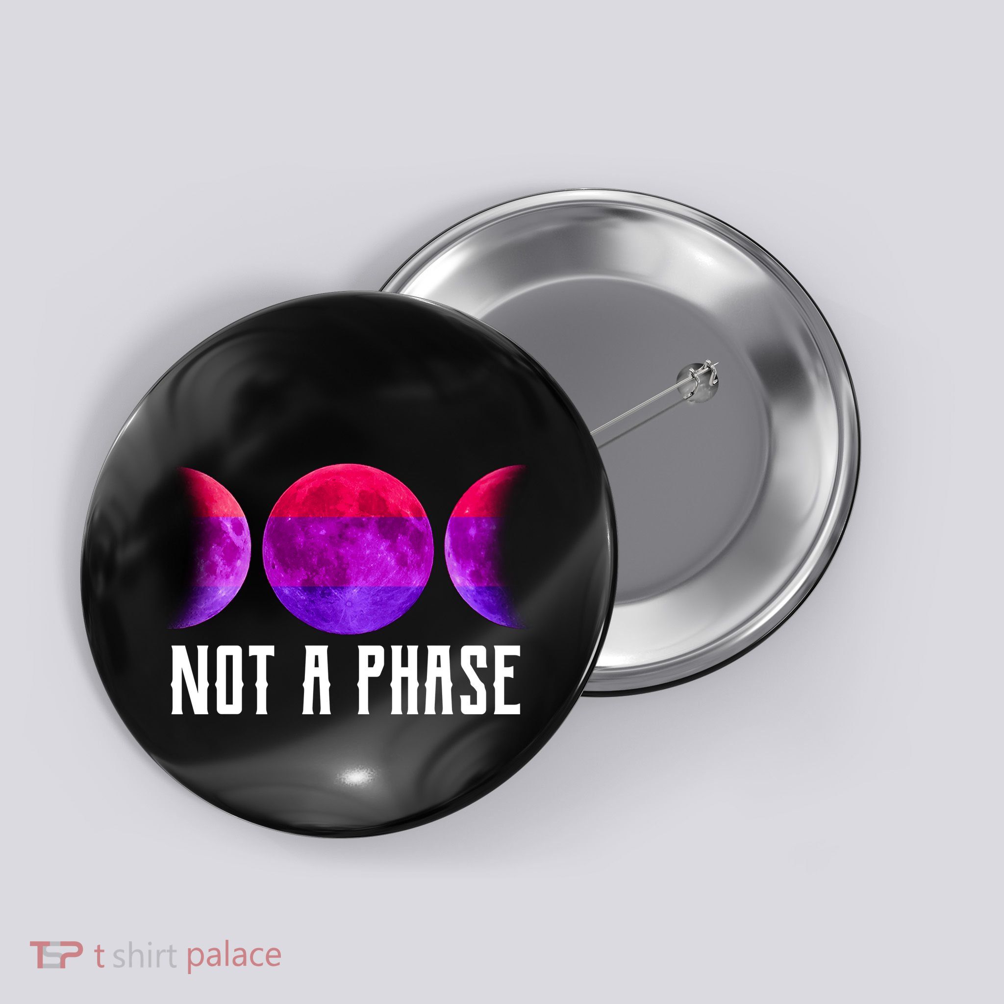 Not A Phase Bi Pride Bisexual Button