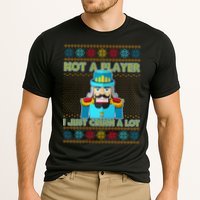 Not A Player I Just Crush A Lot Nutcracker Ugly Christmas Sweater Performance Shirt
