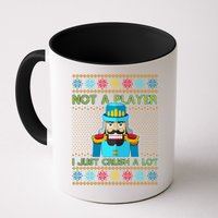 Not A Player I Just Crush A Lot Nutcracker Ugly Christmas Sweater Mug
