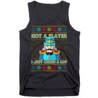 Not A Player I Just Crush A Lot Nutcracker Ugly Christmas Sweater Tank Top