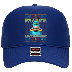 Not A Player I Just Crush A Lot Nutcracker Ugly Christmas Sweater High Crown Mesh Back Trucker Hat