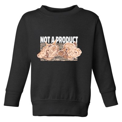 Not A Product Vegan Toddler Sweatshirt