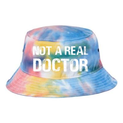 Not A Real Doctor Tie Dye Newport Bucket Hat