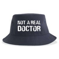 Not A Real Doctor Sustainable Bucket Hat