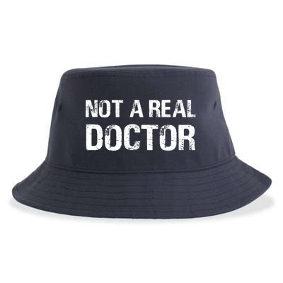 Not A Real Doctor Sustainable Bucket Hat