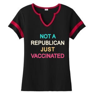 Not A Republican Just Vaccinated Ladies Halftime Notch Neck Tee