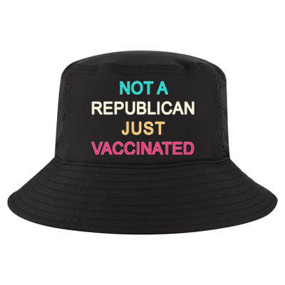 Not A Republican Just Vaccinated Cool Comfort Performance Bucket Hat