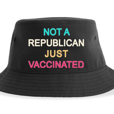 Not A Republican Just Vaccinated Sustainable Bucket Hat