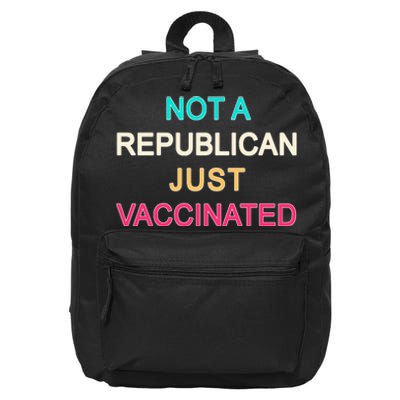 Not A Republican Just Vaccinated 16 in Basic Backpack