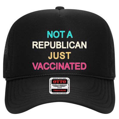 Not A Republican Just Vaccinated Trucker Hat
