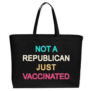 Not A Republican Just Vaccinated Cotton Canvas Jumbo Tote