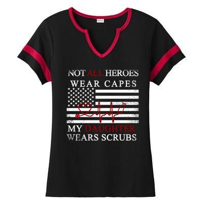 Not All Heroes Wear Capes American Nurses Ladies Halftime Notch Neck Tee