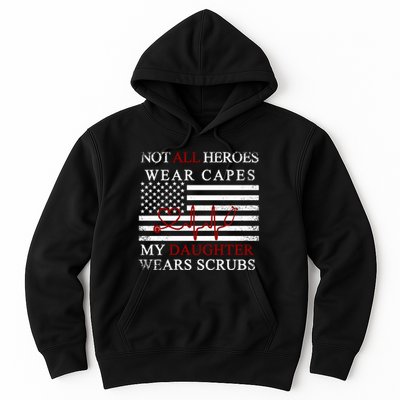 Not All Heroes Wear Capes American Nurses Hoodie