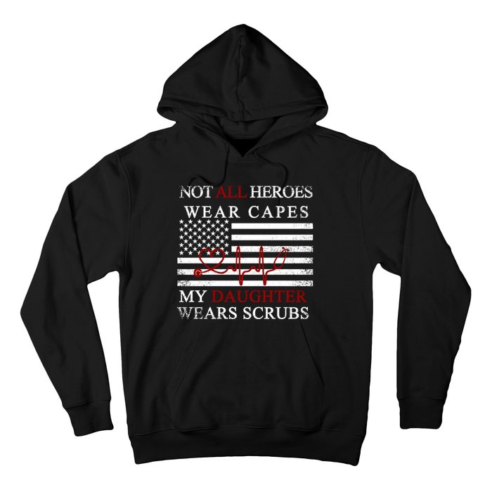 Not All Heroes Wear Capes American Nurses Hoodie