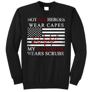 Not All Heroes Wear Capes American Nurses Sweatshirt