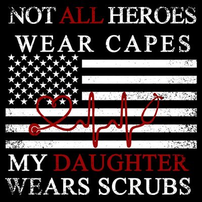 Not All Heroes Wear Capes American Nurses T-Shirt