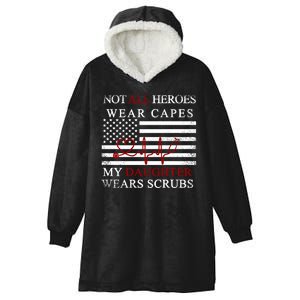 Not All Heroes Wear Capes American Nurses Hooded Wearable Blanket