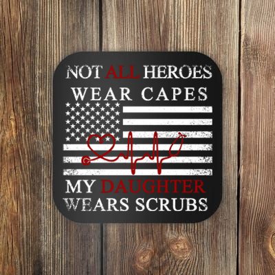 Not All Heroes Wear Capes American Nurses Coaster