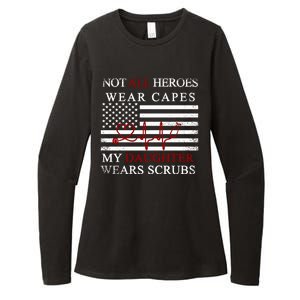 Not All Heroes Wear Capes American Nurses Womens CVC Long Sleeve Shirt