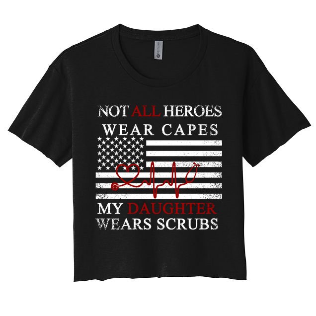 Not All Heroes Wear Capes American Nurses Crop Top