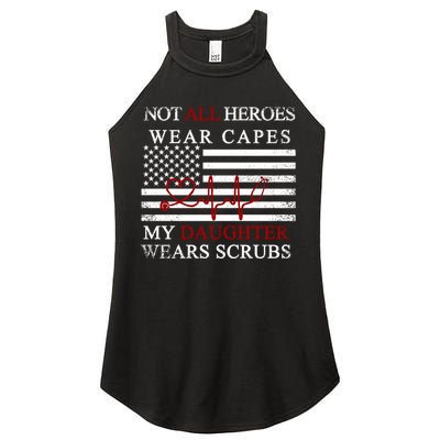 Not All Heroes Wear Capes American Nurses Women's Perfect Tri Rocker Tank