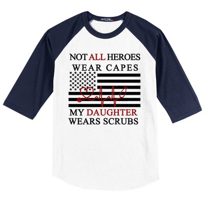 Not All Heroes Wear Capes American Nurses Baseball Sleeve Shirt