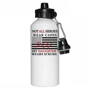 Not All Heroes Wear Capes American Nurses Aluminum Water Bottle