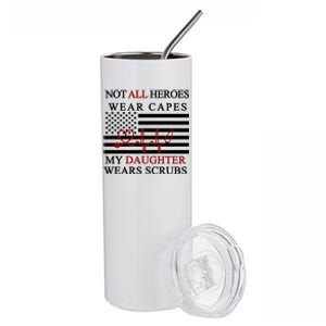 Not All Heroes Wear Capes American Nurses Stainless Steel Tumbler